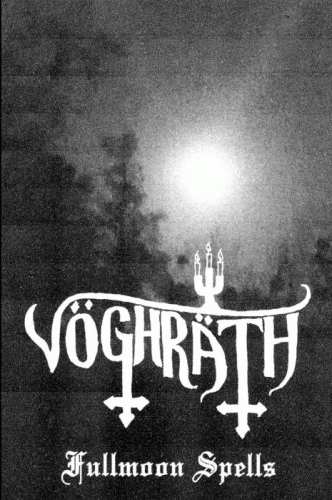 Vöghräth : Fullmoon Spells